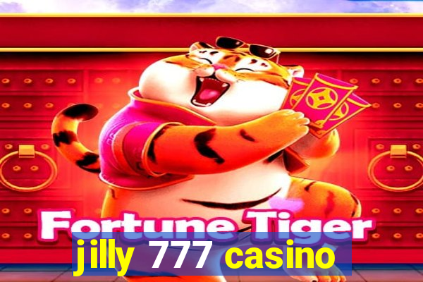 jilly 777 casino